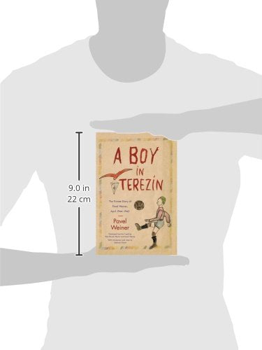 A Boy In Terezn: The Private Diary Of Pavel Weiner, April 1944April 1945,New
