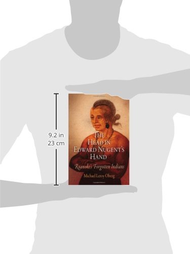 The Head in Edward Nugent's Hand: Roanoke's Forgotten Indians (Early American Studies),Used