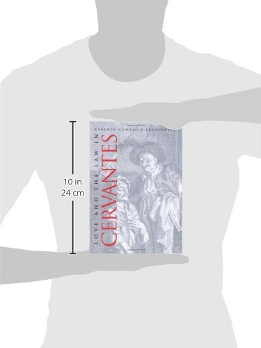 Love and the Law in Cervantes,Used