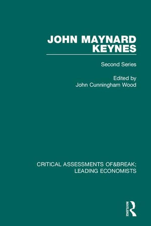 John Maynard Keynes: Critical Assessments II (Critical Assessments of Leading Economists),Used
