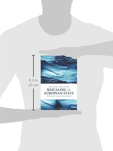Rescaling the European State: The Making of Territory and the Rise of the Meso,Used