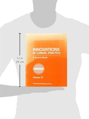 Innovations in Clinical Practice: A Source Book: 15,Used
