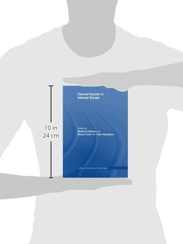 Clerical Fascism in Interwar Europe (Totalitarianism Movements and Political Religions),Used