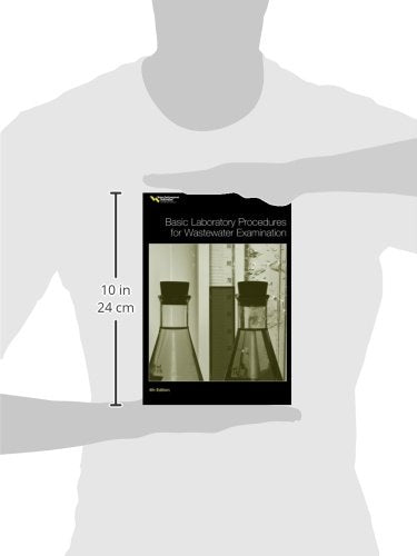 Basic Laboratory Procedures for Wastewater Examination (Water Environment Federation Special Publication),Used