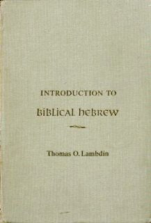 Introduction To Biblical Hebrew,New