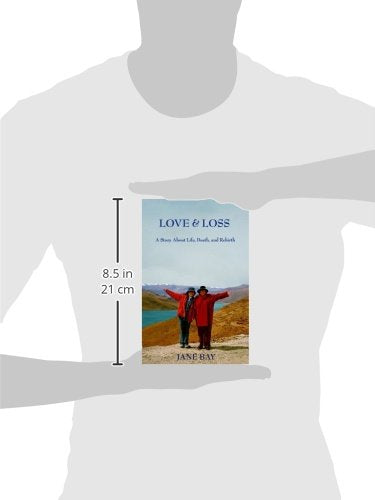 Love & Loss: A Story About Life, Death and Rebirth,Used