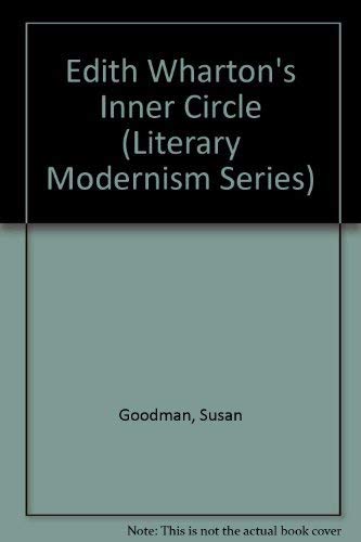 Edith Wharton's Inner Circle (Literary Modernism),Used