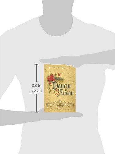 Dancin in Anson: A History of the Texas Cowboys Christmas Ball (Grover E. Murray Studies in the American Southwest),Used