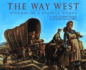 The Way West: Journal Of A Pioneer Woman,,Used