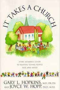 It Takes a Church: Every Member's Guide to Keeping Young People Safe and Saved,Used