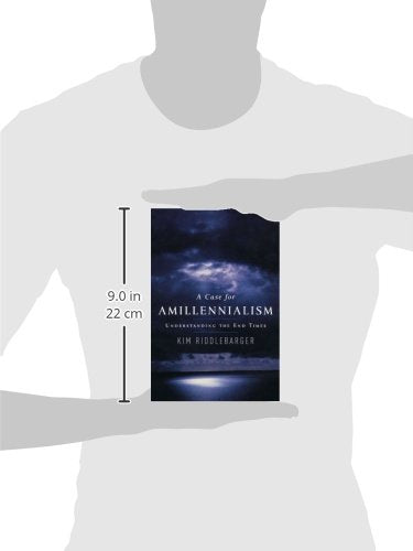 A Case for Amillennialism: Understanding the End Times,Used