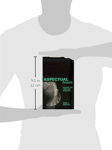 Aspectual Issues: Studies on Time and Quantity (Volume 98) (Lecture Notes),Used