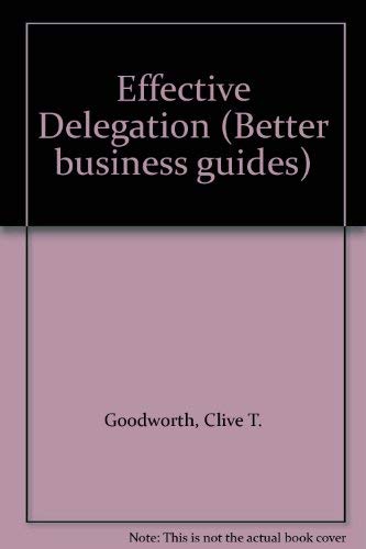 Effective delegation (Better business guides),Used