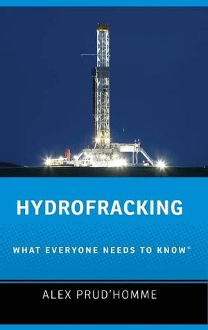 Hydrofracking: What Everyone Needs to Know,Used