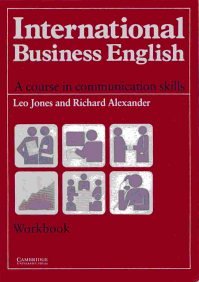International Business English Workbook: A Course in Communication Skills,Used