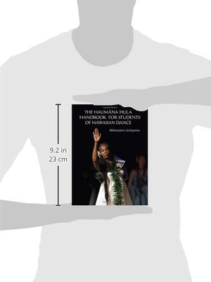 The Haumana Hula Handbook for Students of Hawaiian Dance: A Manual for the Student of Hawaiian Dance,New
