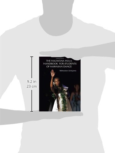 The Haumana Hula Handbook for Students of Hawaiian Dance: A Manual for the Student of Hawaiian Dance,New