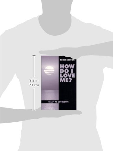 How Do I Love Me?