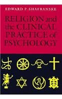 Religion and the Clinical Practice of Psychology,Used
