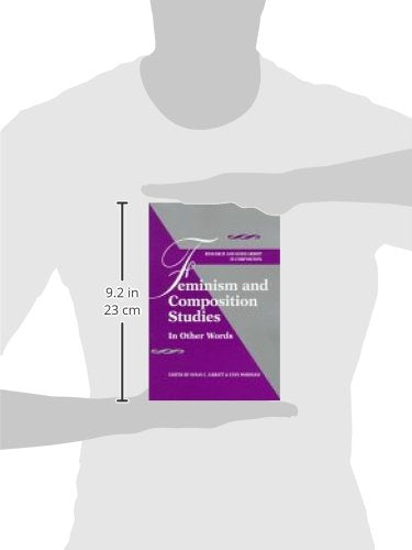 Feminism and Composition Studies: In Other Words (Research and Scholsarship in Composition),Used