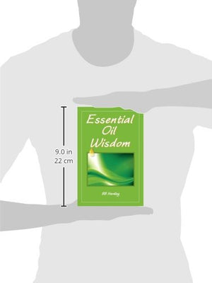 Essential Oil Wisdom,Used