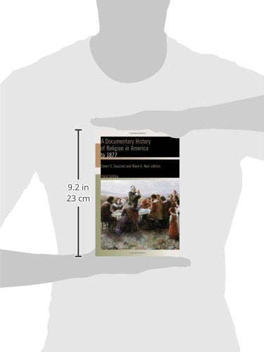 A Documentary History Of Religion In America To 1877