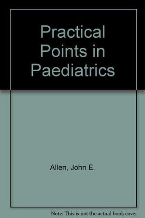 Practical points in pediatrics,Used