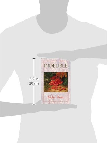 Indelible (Wesleyan Poetry Series),Used