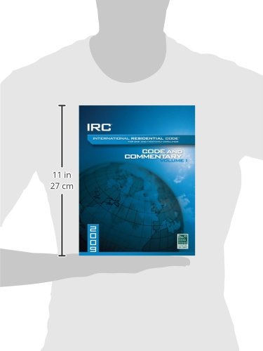 2009 International Residential Code Commentery, Volume 1 (International Code Council Series),Used