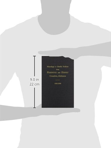 Barbour And Henry Counties, Alabama Newspapers, 18461890, Marriages And Deaths From.,New