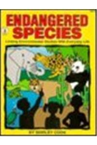 Endangered Species: Linking Environmental Studies With Everyday Life,Used