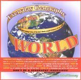 Everyday Geography A Concise, Entertaining Review Of Essential Information About The World We Live In