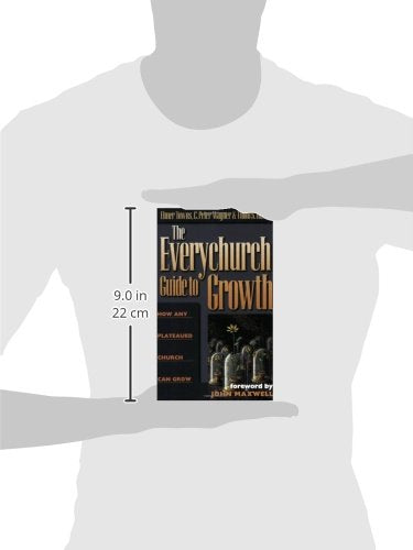 The Everychurch Guide To Growth: How Any Plateaued Church Can Grow,Used