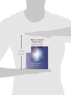 Make The Word Come Alive: Lessons From Laity,Used