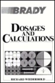 Dosages and Calculations,Used