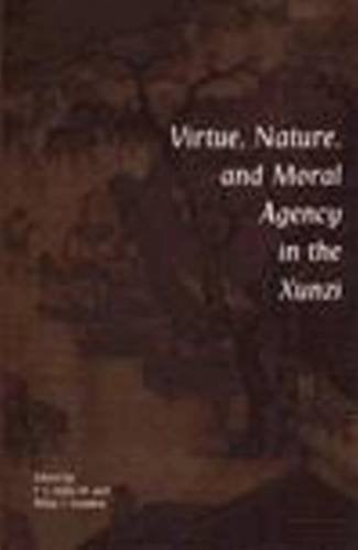 Virtue, Nature and Moral Agency in the Xunzi,Used