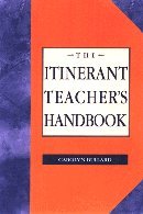 The itinerant teacher's handbook,Used