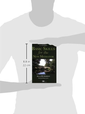 Basic Skills for the New Mediator, Second Edition,Used