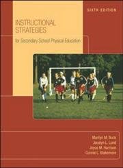 Instructional Strategies for Secondary School Physical Education,Used