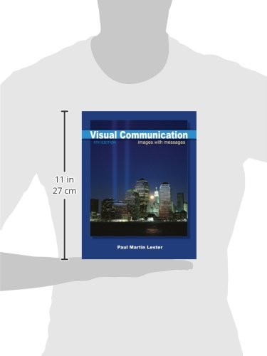 Visual Communication: Images with Messages,New