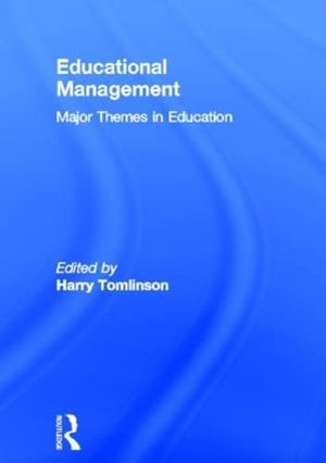 Educational Management: Major Themes in Education,Used