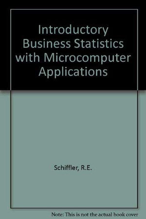 Introductory Business Statistics With Microcomputer Applications,Used