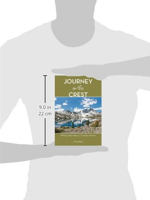 Journey On the Crest: Walking 2600 Miles from Mexico to Canada,Used
