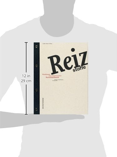 Reizstoffe / Stimulants: Positionen Zum Zeitgenoessischen Kunsthandwerk / Positions of Contemporary Arts and Crafts,Used