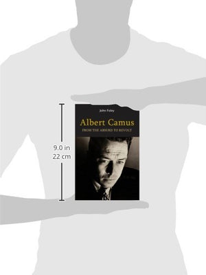 Albert Camus: From the Absurd to Revolt,Used
