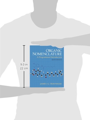 Organic Nomenclature: A Programmed Introduction,Used
