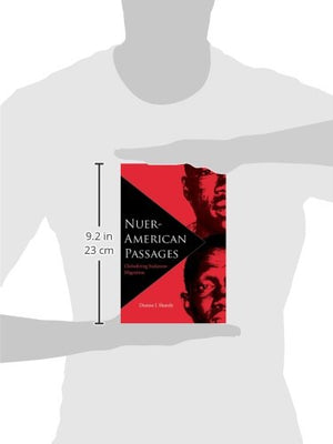 Nueramerican Passages: Globalizing Sudanese Migration (New World Diasporas),New
