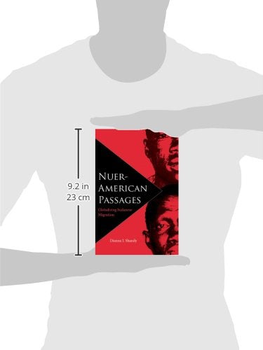 Nueramerican Passages: Globalizing Sudanese Migration (New World Diasporas),New