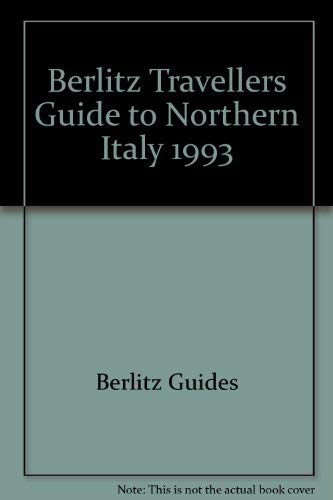 Berlitz Travellers Guide Northern Italy and Rome 1993,Used