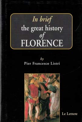 In brief, the great history of Florence,Used